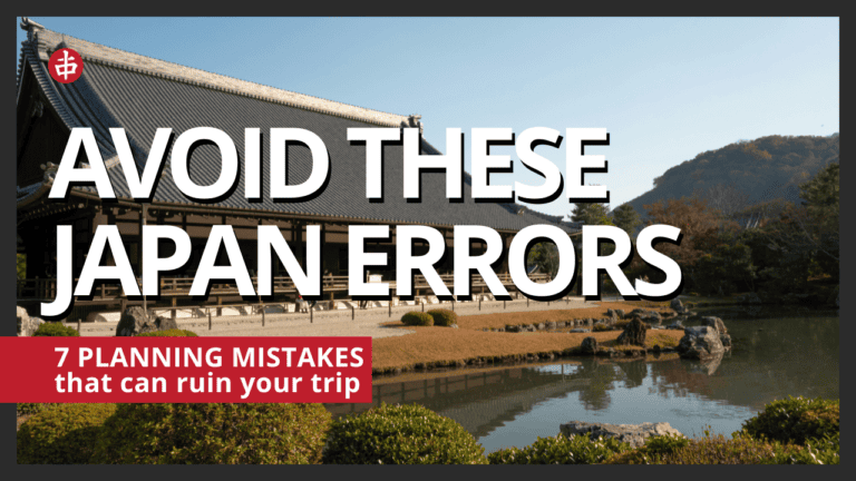 7 Realistic Mistakes to Avoid on Your First Japan Trip